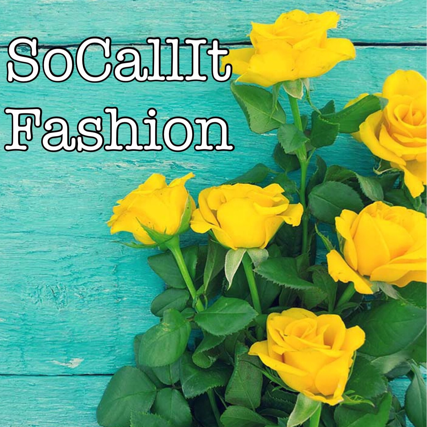 SoCallItFashion